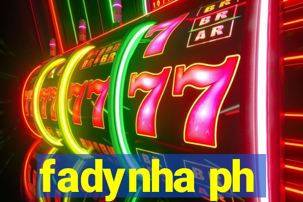 fadynha ph